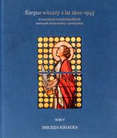 Korpus witraży T.5 Diecezja kielecka. Autor: Danuta Czapczyńska-kleszczyńska, Szybisty Tomasz. SmakLiter.pl Okładka książki Korpus witraży T.5 Diecezja kielecka