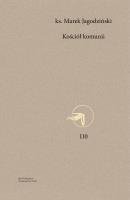 Kościół komunii/ Myśl teologiczna. Autor: Marek Jagodziński. SmakLiter.pl Okładka książki Kościół komunii/ Myśl teologiczna
