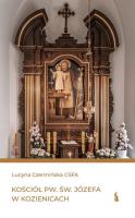 Kościół pw. św. Józefa w Kozienicach. Autor: Lucyna Czermińska. SmakLiter.pl Okładka książki Kościół pw. św. Józefa w Kozienicach