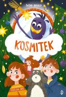 Kosmitek. Autor: Banach Iwona, Svietlana Skhil. SmakLiter.pl Okładka książki Kosmitek