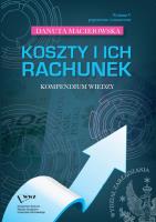 Koszty i ich rachunek. Kompendium wiedzy. Autor: Maciejowska Danuta. SmakLiter.pl Okładka książki Koszty i ich rachunek. Kompendium wiedzy