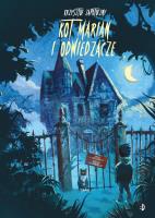 Kot Marian i odwiedzacze. Autor: Krzysztof Zapotoczny, Przemek Szukaj. SmakLiter.pl Okładka książki Kot Marian i odwiedzacze