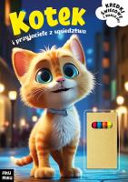 Kotek i przyjaciele z sąsiedztwa. Autor: Opracowanie zbiorowe. SmakLiter.pl Okładka książki Kotek i przyjaciele z sąsiedztwa