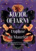 Kozioł ofiarny. Autor: Daphne DuMaurier. SmakLiter.pl Okładka książki Kozioł ofiarny