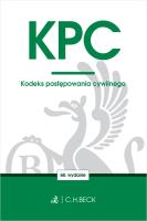 KPC. Kodeks postępowania cywilnego wyd. 60. Autor: Opracowanie zbiorowe. SmakLiter.pl Okładka książki KPC. Kodeks postępowania cywilnego wyd. 60