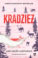 Kradzież. Autor: Laestadius Ann-Helén. SmakLiter.pl Okładka książki Kradzież