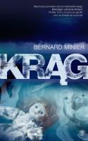 Krąg. Autor: Bernard Minier. SmakLiter.pl Okładka książki Krąg
