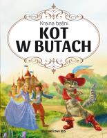 Kraina baśni. Kot w Butach. Autor: Grimm Wilhelm Karl, Grimm Jacob Ludwig Karl. SmakLiter.pl Okładka książki Kraina baśni. Kot w Butach