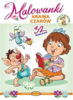 Kraina czarów. Malowanki. Seria z misiem. Autor: Kruszewski Włodzimierz, Ernest Błędowski. SmakLiter.pl Okładka książki Kraina czarów. Malowanki. Seria z misiem