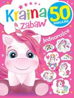 Okładka książki Kraina zabaw. Jednorożce