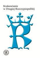 Krakowianie w Drugiej Rzeczypospolitej. Wydawca: Towarzystwo Miłośników Historii i Zabytków Krakowa. SmakLiter.pl Opakowanie Krakowianie w Drugiej Rzeczypospolitej