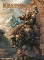 Krasnoludy T.4 Ooram z Bractwa Wykluczonych. Autor: Nicolas Jarry, Jean-Paul Bordier, Maria Mosiewicz. SmakLiter.pl Okładka książki Krasnoludy T.4 Ooram z Bractwa Wykluczonych