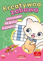 Okładka książki Kreatywna zabawa. Krzyżówki, rebusy, sudoku