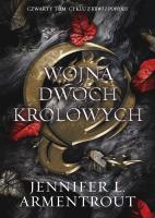 Krew i popiół Tom 4 Wojna Dwóch Królowych. Autor: Armentrout Jennifer L.. SmakLiter.pl Okładka książki Krew i popiół Tom 4 Wojna Dwóch Królowych