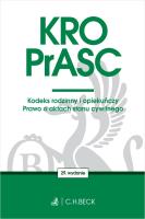 KRO. PrASC. Kodeks rodzinny i opiekuńczy. Prawo o aktach stanu cywilnego. Autor: Opracowanie zbiorowe. SmakLiter.pl Okładka książki KRO. PrASC. Kodeks rodzinny i opiekuńczy. Prawo o aktach stanu cywilnego