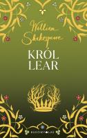 Król Lear. Autor: William Shakespeare. SmakLiter.pl Okładka książki Król Lear