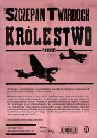 Królestwo. Autor: Szczepan Twardoch. SmakLiter.pl Okładka książki Królestwo