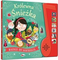 Królewna Śnieżka. Baśnie do słuchania. Autor: Opracowanie zbiorowe. SmakLiter.pl Okładka książki Królewna Śnieżka. Baśnie do słuchania