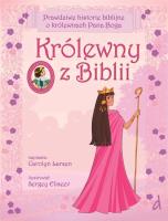 Królewny z biblii wyd. 2022. Autor: Carolyn Larsen, Sergey Eliseev. SmakLiter.pl Okładka książki Królewny z biblii wyd. 2022