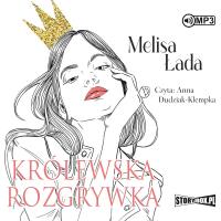 Królewska rozgrywka - Audiobook. Autor: Melisa Łada. SmakLiter.pl Okładka książki Królewska rozgrywka - Audiobook