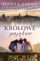 Królowe pająków. Autor: Łącka Hanna. SmakLiter.pl Okładka książki Królowe pająków
