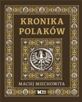 Kronika Polaków. Autor: Maciej Miechowita. SmakLiter.pl Okładka książki Kronika Polaków