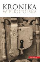 Kronika wielkopolska. Autor: Kurbis Brygida. SmakLiter.pl Okładka książki Kronika wielkopolska