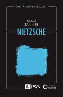 Krótki kurs filozofii. Nietzsche. Autor: Tanner Michael. SmakLiter.pl Okładka książki Krótki kurs filozofii. Nietzsche