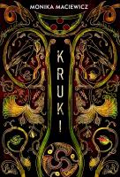 Kruki. Autor: Monika Maciewicz. SmakLiter.pl Okładka książki Kruki