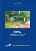 Krutynia. Przewodnik kajakowy. Autor: Lang Andrzej. SmakLiter.pl Okładka książki Krutynia. Przewodnik kajakowy