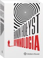 Kryminologia. Autor: Hołyst Brunon. SmakLiter.pl Okładka książki Kryminologia