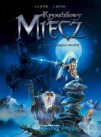 Okładka książki Kryształowy Miecz T.1 Woń Zrzędliwców