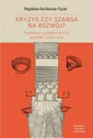 Kryzys czy szansa na rozwój?. Autor: Magdalena Karlikowska-Pąsiek. SmakLiter.pl Okładka książki Kryzys czy szansa na rozwój?