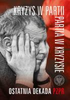 Kryzys w partii - partia w kryzysie. Autor: Tomasz Kozłowski, Siedziako Michał. SmakLiter.pl Okładka książki Kryzys w partii - partia w kryzysie