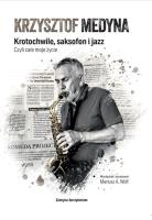 Krzysztof Medyna. Autor: Wolf Mariusz A.. SmakLiter.pl Okładka książki Krzysztof Medyna