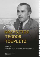 Krzysztof Teodor Toeplitz. Autor: Giza Barbara, Zwierzchowski Piotr. SmakLiter.pl Okładka książki Krzysztof Teodor Toeplitz