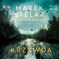 Krzywda - Audiobook. Autor: Marek Stelar. SmakLiter.pl Okładka książki Krzywda - Audiobook
