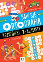 Okładka książki Krzyżówki 1-klasisty. Baw się ortografią