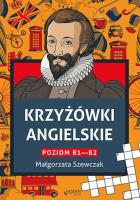 Krzyżówki angielskie poziom B1- B2. Autor: Małgorzata Szewczak. SmakLiter.pl Okładka książki Krzyżówki angielskie poziom B1- B2