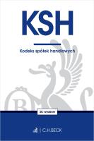 KSH. Kodeks spółek handlowych. Autor: Opracowanie zbiorowe. SmakLiter.pl Okładka książki KSH. Kodeks spółek handlowych
