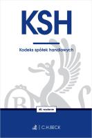 KSH. Kodeks spółek handlowych. Autor:   Praca zbiorowa. SmakLiter.pl Okładka książki KSH. Kodeks spółek handlowych