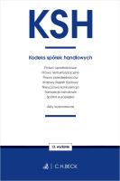 KSH. Kodeks spółek handlowych oraz ustawy towarzyszące. Autor: opracowanie redakcyjne. SmakLiter.pl Okładka książki KSH. Kodeks spółek handlowych oraz ustawy towarzyszące