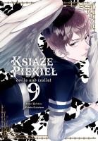Książę Piekieł: devils and realist. Tom 9. Autor: Utako Yukihiro, Madoka Takadono. SmakLiter.pl Okładka książki Książę Piekieł: devils and realist. Tom 9