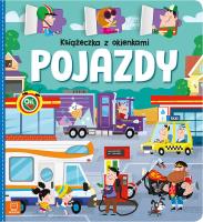 Książeczka z okienkami. Pojazdy. Autor: Bator Agnieszka. SmakLiter.pl Okładka książki Książeczka z okienkami. Pojazdy