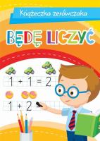 Okładka książki Książeczka zerówczaka. Będę liczyć