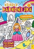 Książka harmonijka. Wyczaruj tęczowe królestwo cz.1. Autor: Natalia Berlik. SmakLiter.pl Okładka książki Książka harmonijka. Wyczaruj tęczowe królestwo cz.1
