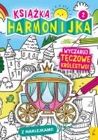 Książka harmonijka. Wyczaruj tęczowe królestwo cz.2. Autor: Natalia Berlik. SmakLiter.pl Okładka książki Książka harmonijka. Wyczaruj tęczowe królestwo cz.2
