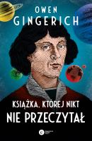 Książka, której nikt nie przeczytał. Autor: Gingerich Owen. SmakLiter.pl Okładka książki Książka, której nikt nie przeczytał