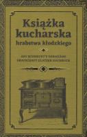 Książka kucharska hrabstwa kłodzkiego. Autor:   Praca zbiorowa. SmakLiter.pl Okładka książki Książka kucharska hrabstwa kłodzkiego