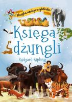 Księga dżungli. Klasyka młodego czytelnika. Autor: Rudyard Kipling. SmakLiter.pl Okładka książki Księga dżungli. Klasyka młodego czytelnika